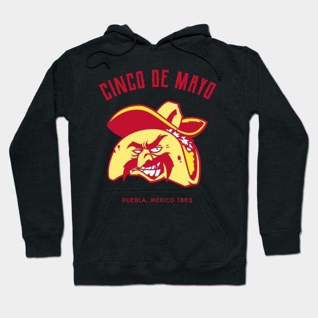 Cinco de Mayo 1862 Puebla Mexico Hoodie by All About Nerds